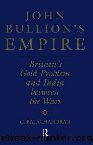 John Bullion's Empire by G. Balachandran
