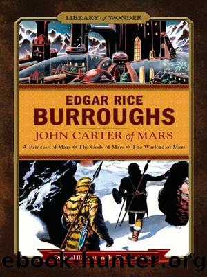 John Carter of Mars (Library of Wonder) by Burroughs Edgar R