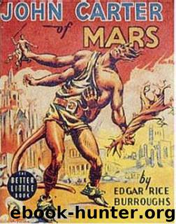 John Carter of Mars by Edgar Rice Burroughs