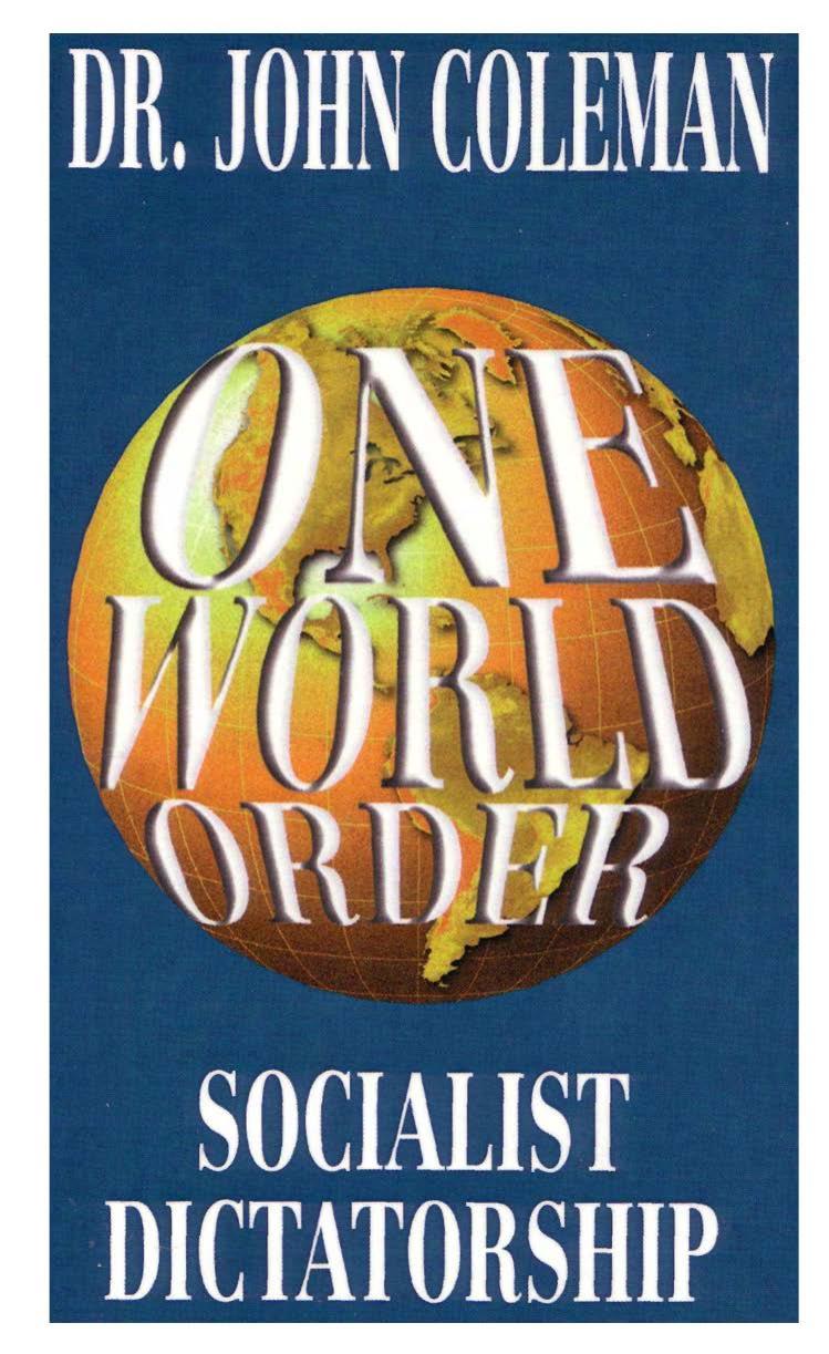John Coleman - One World Order - Socialist Dictatorship (pdf) by roflcopter2110