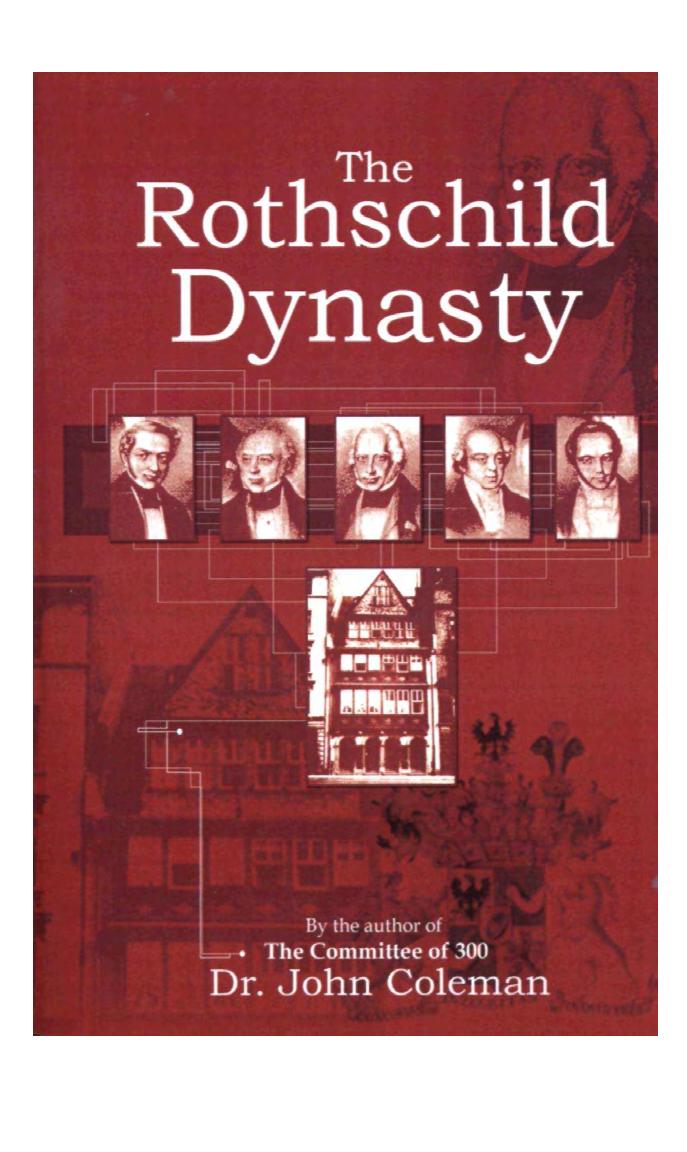 John Coleman - The Rothschild Dynasty by pdf