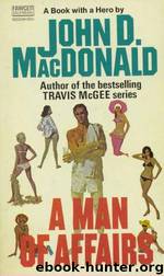 John D MacDonald by A Man of Affairs