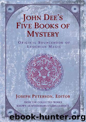 John Dee's Five Books of Mystery by Joseph Petterson