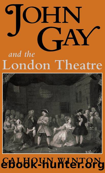 John Gay and the London Theatre by Unknown