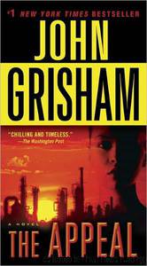 John Grisham - 2008 The Appeal by John Grisham