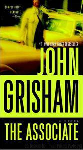 John Grisham - 2009 The Associate by John Grisham