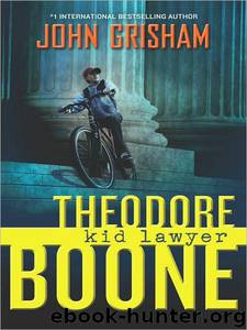 John Grisham by Theodore Boone