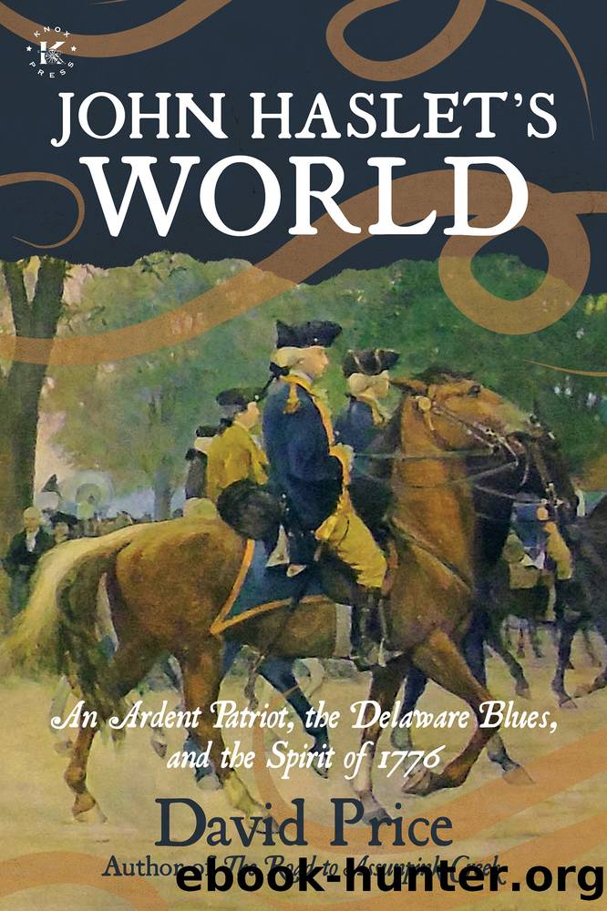 John Haslet's World by David Price