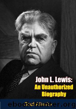 John L. Lewis: An Unauthorized Biography by Saul Alinsky