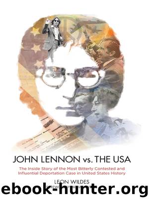 John Lennon vs. the U.S.A. by Leon Wildes