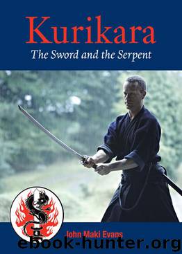 John Maki Evans by Kurikara: The Sword;the Serpent
