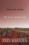 John Marsden - The Ellie Chronicles 3 by Circle of Flight