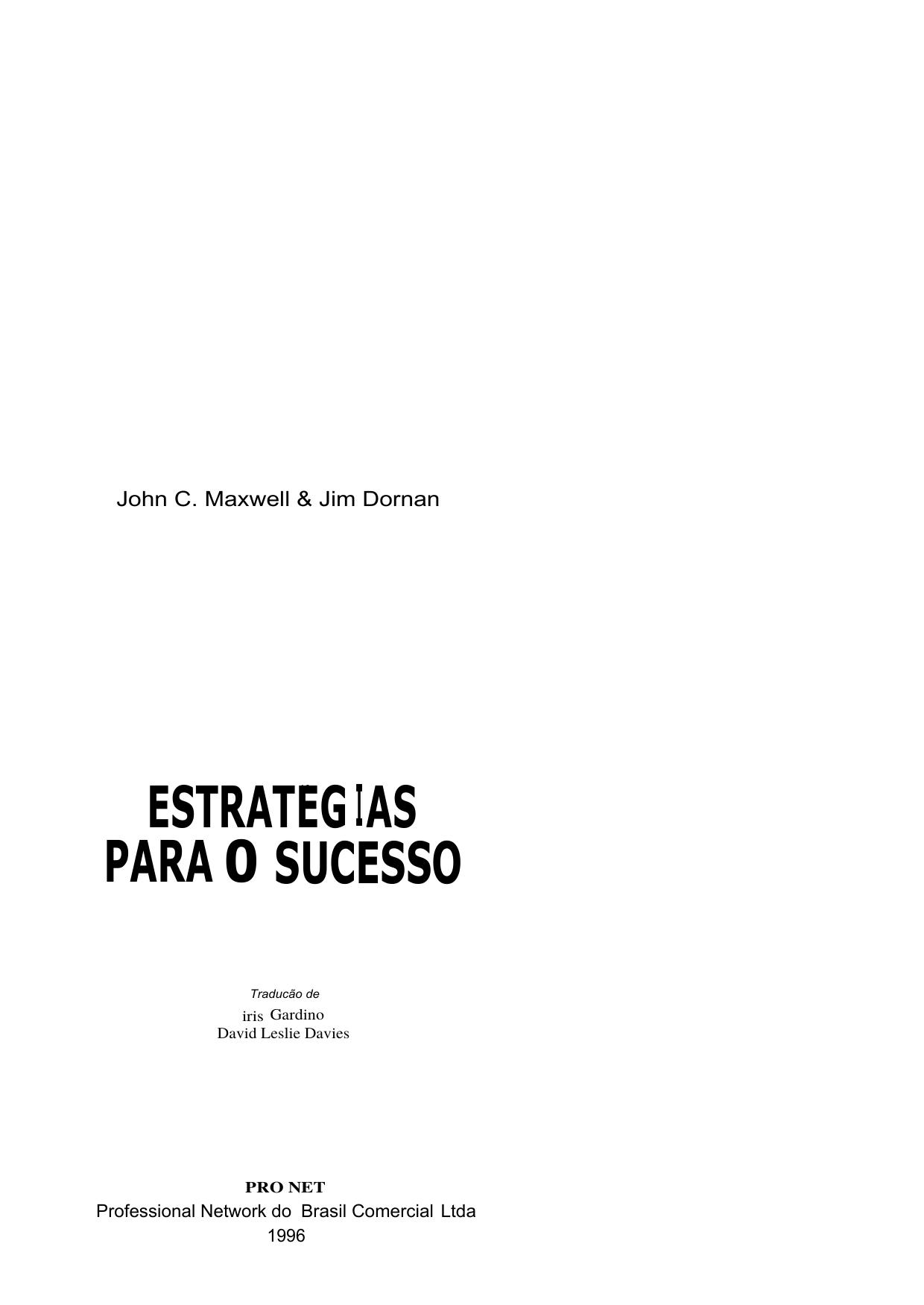 John Maxwell & Jim Dornan by Estrategias Para O Sucesso (Vol.2)