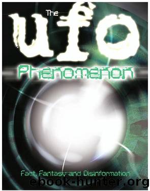 John Michael Greer - The UFO Phenomenon_ Fact, Fantasy and Disinformation (2009, Llewellyn Publications) by Unknown Author
