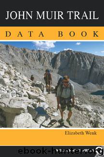 John Muir Trail Data Book by Elizabeth Wenk