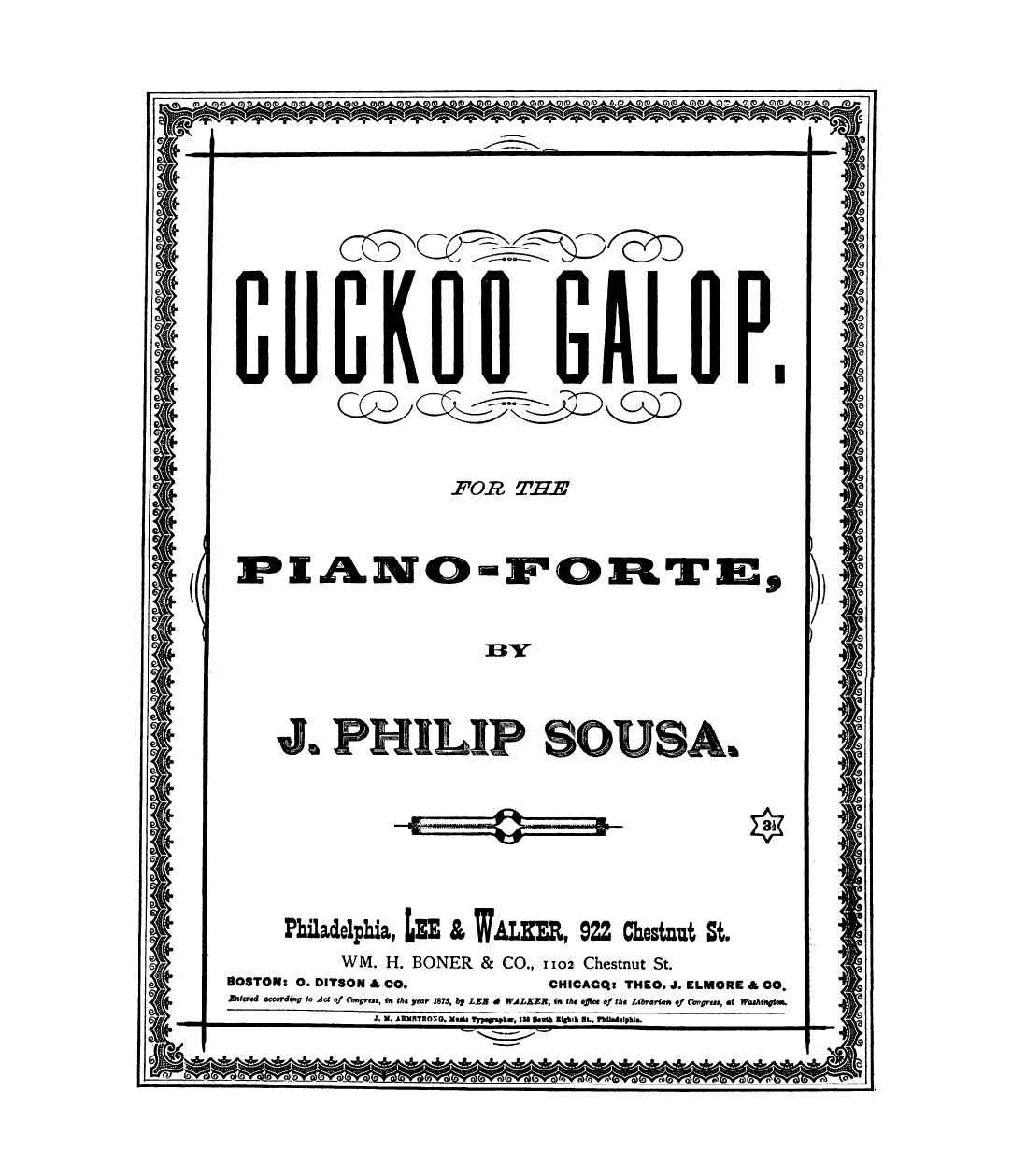 John Philip Sousa by Cuckoo Galop. Pianosolo (1873)