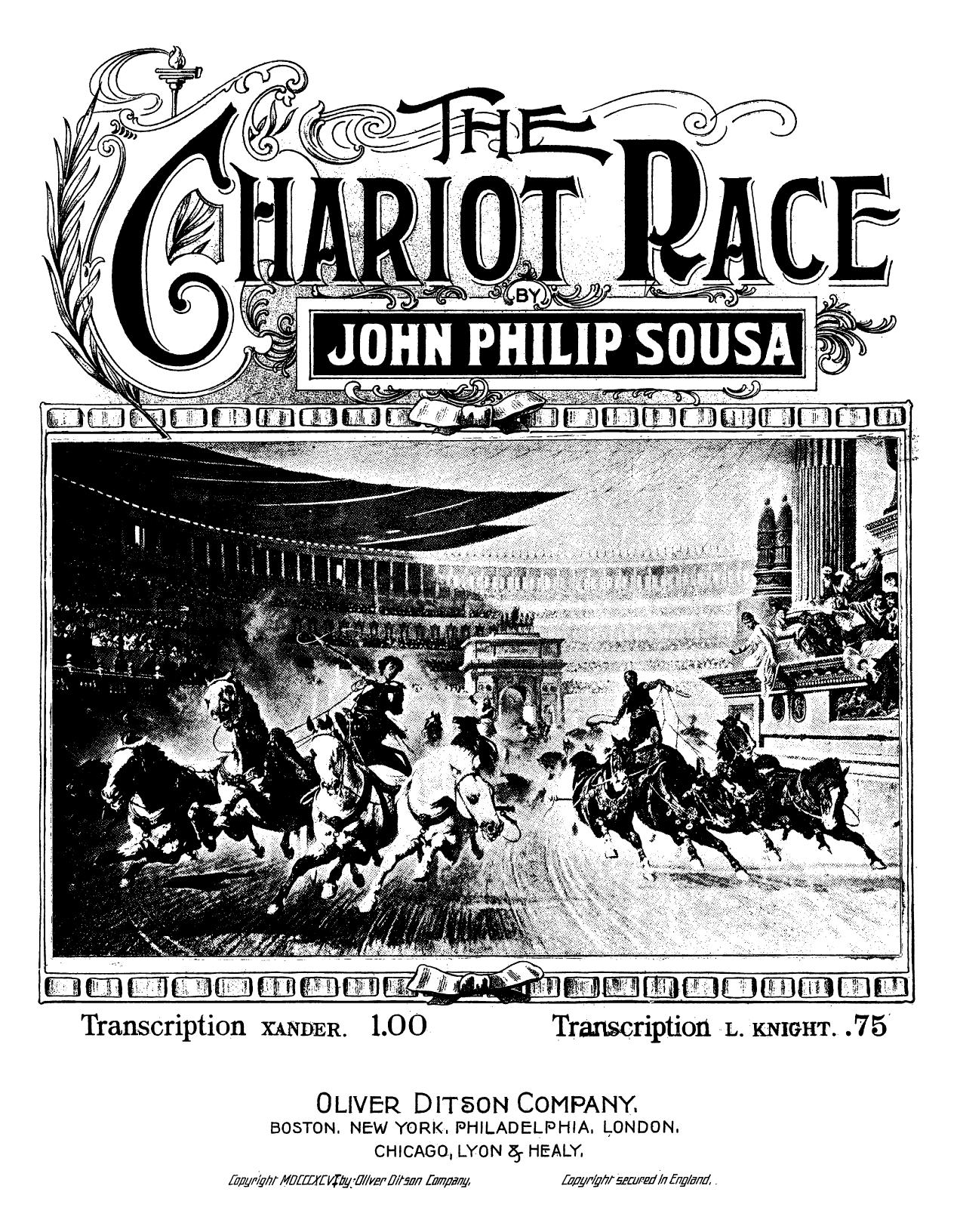 John Philip Sousa by The Chariot Race. Arr. for Piano by L. Knight (1918)