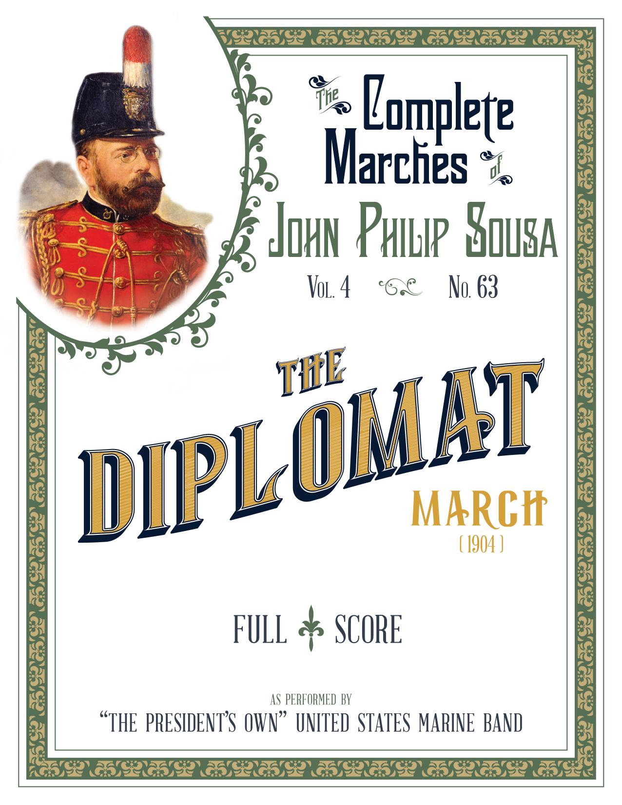 John Philip Sousa by The Diplomat (Complete Parts)