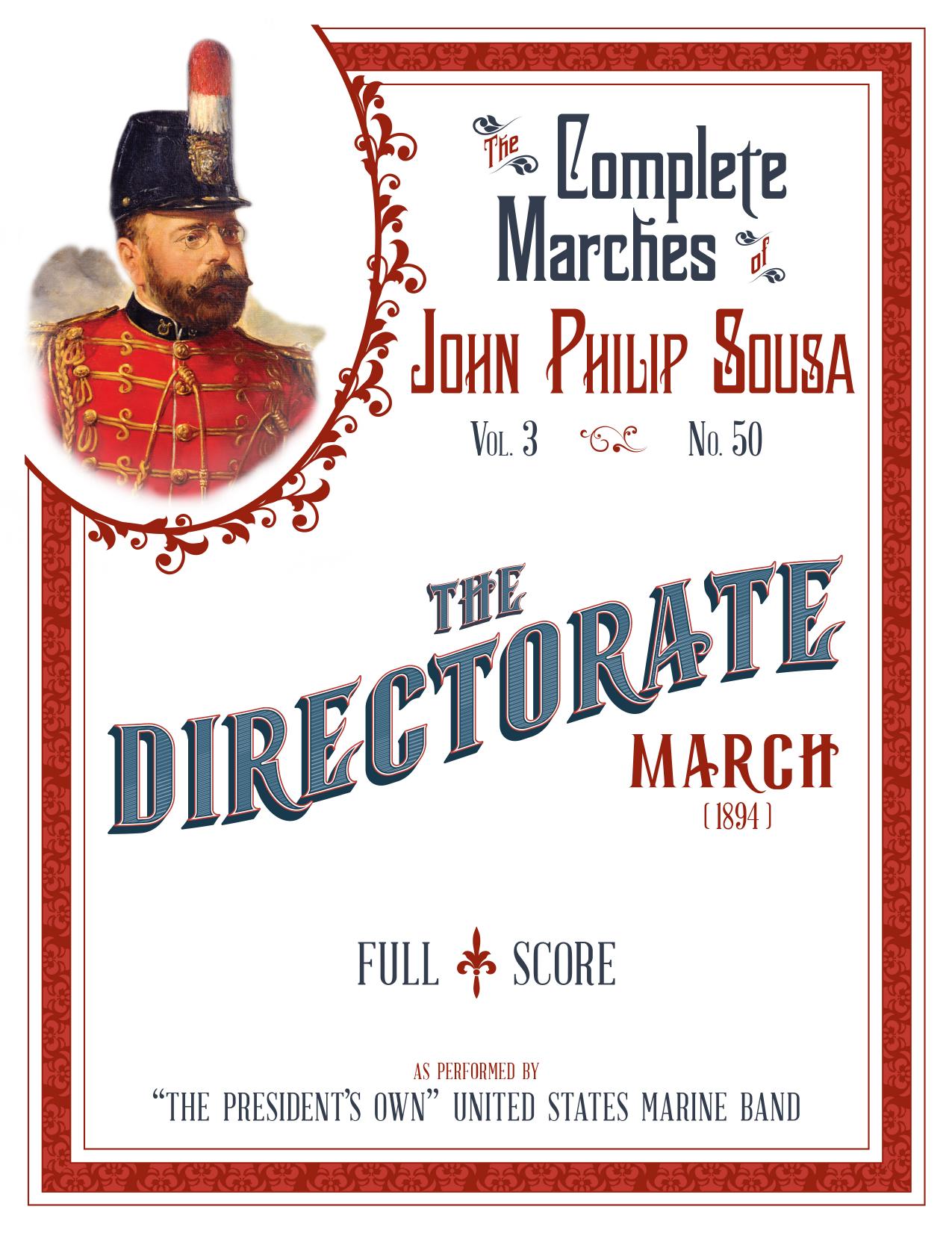 John Philip Sousa by The Directorate (Full Score)