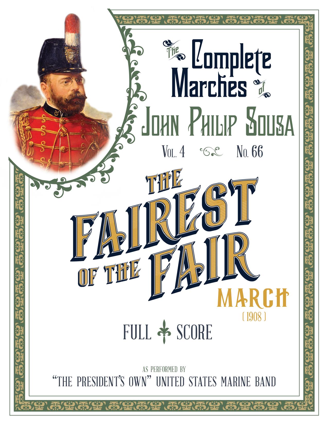 John Philip Sousa by The Fairest of the Fair (Full Score)