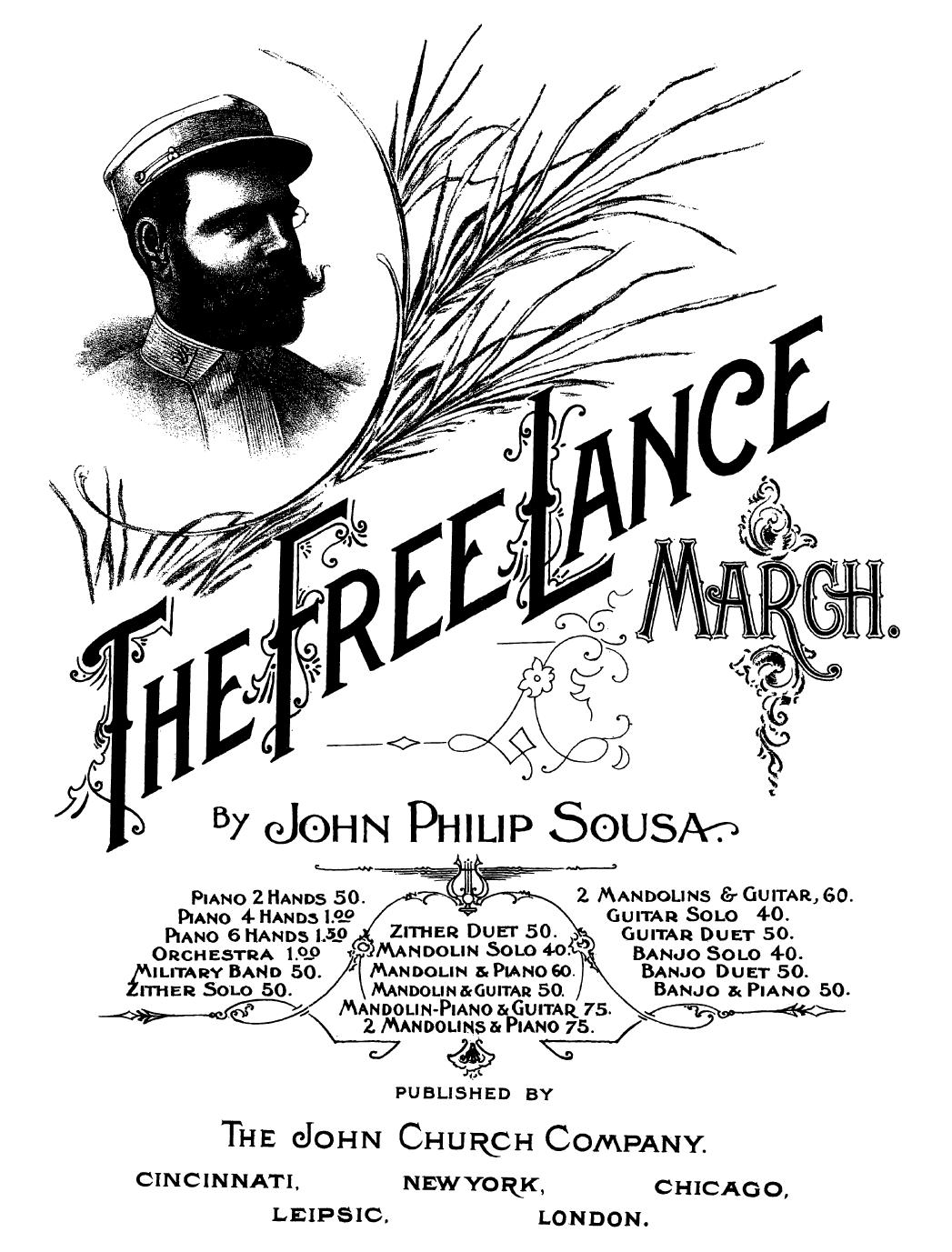 John Philip Sousa by The Free-Lance March. Pianosolo (1906)
