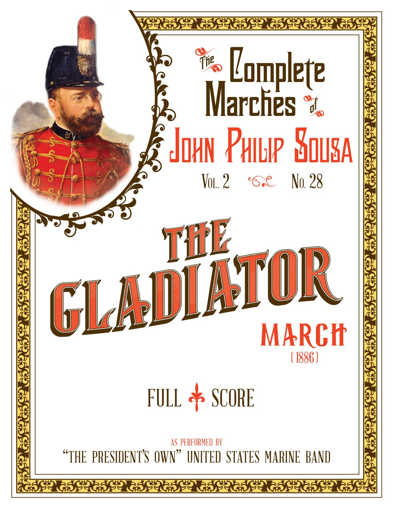 John Philip Sousa by The Gladiator. Complete Parts (2016)