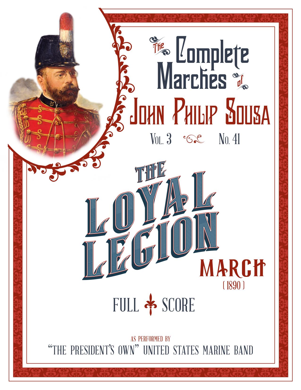 John Philip Sousa by The Loyal Legion (Full Score)