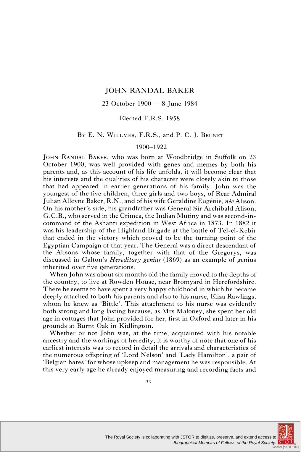 John Randal Baker, 1900-1980 [Biographical Memoirs of Fellows of the Royal Society] (1985) by E. N. Willmer & P. C. J. Brunet by Unknown