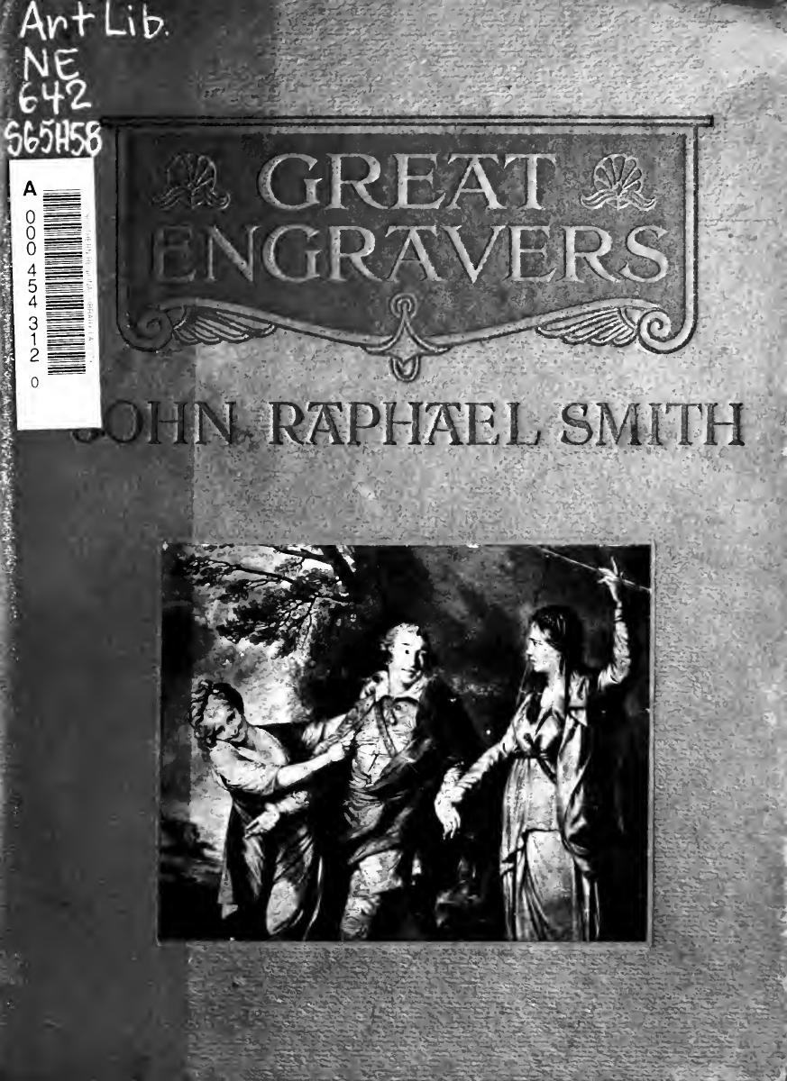 John Raphael Smith and the great mezzotinters of the time of Reynolds by Hind Arthur Mayger 1880-1957