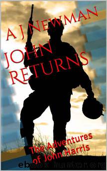 John Returns by A J Newman