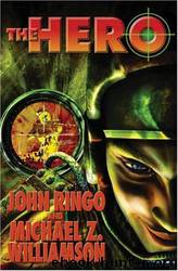 John Ringo & Michael Z. Williamson by The Hero