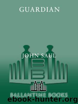 John Saul by Guardian