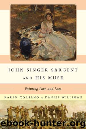 John Singer Sargent and His Muse by Karen Corsano & Daniel Williman