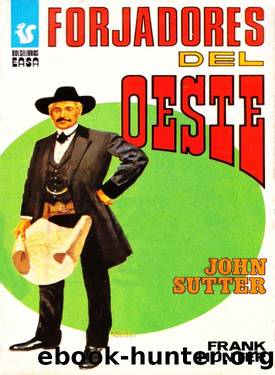 John Sutter by Frank Hunter
