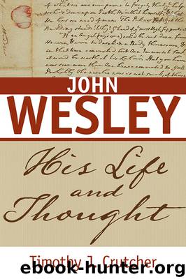 John Wesley by Timothy J. Crutcher