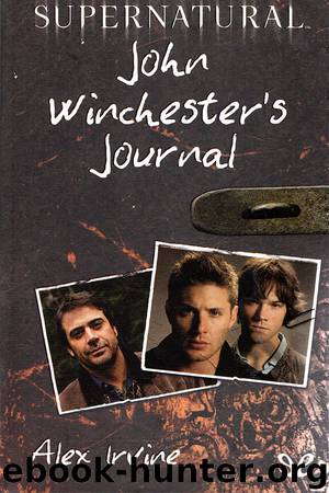 John Winchester’s Journal by Alex Irvine