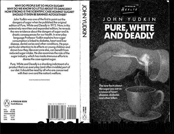 John Yudkin by White Pure & Deadly (revised 1986)