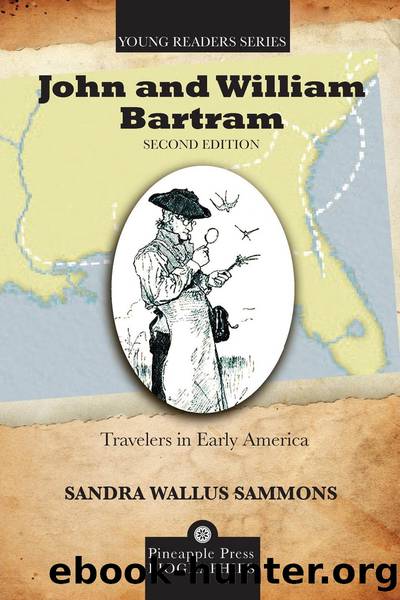 John and William Bartram by Sammons Sandra Wallus;