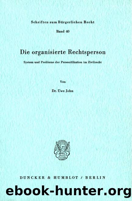 John by Die organisierte Rechtsperson (9783428439188)