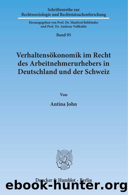 John by Schriftenreihe zur Rechtssoziologie und Rechtstatsachenforschung (9783428543588)