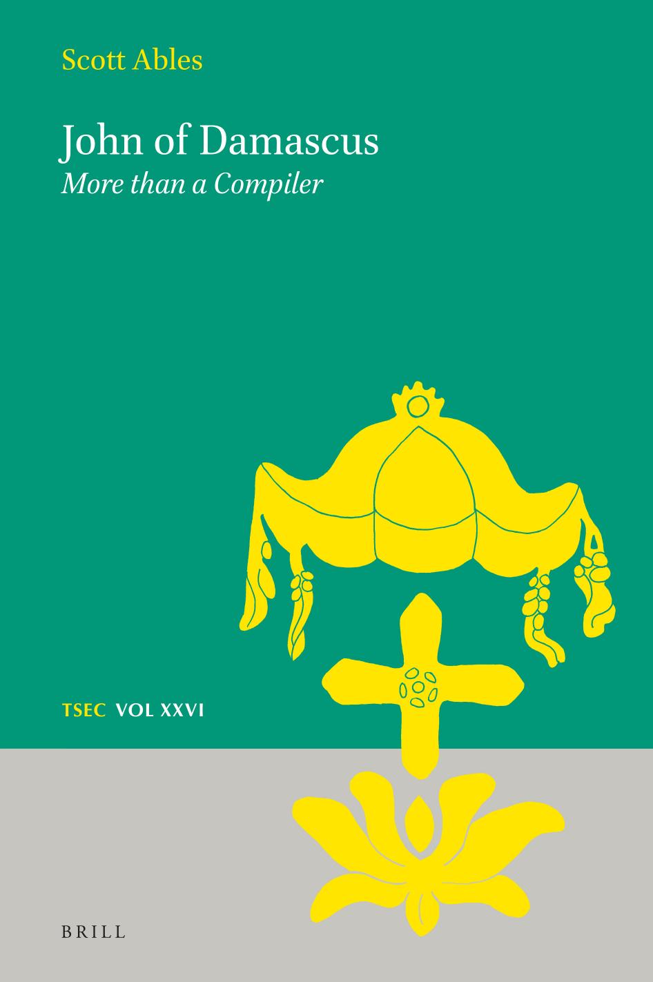 John of Damascus: More Than a Compiler by Scott Ables;