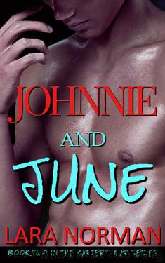 Johnnie and June by Lara Norman