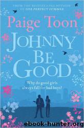 Johnny Be Good 01 Johnny Be Good by Paige Toon