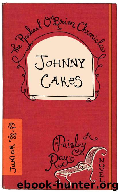 Johnny Cakes (The Rachael O'Brien Chronicles) by Ray Paisley