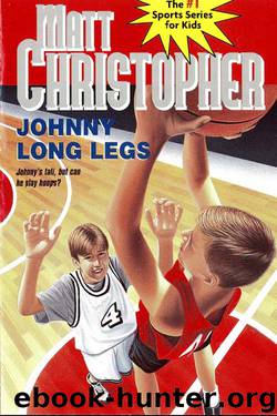 Johnny Long Legs by Matt Christopher