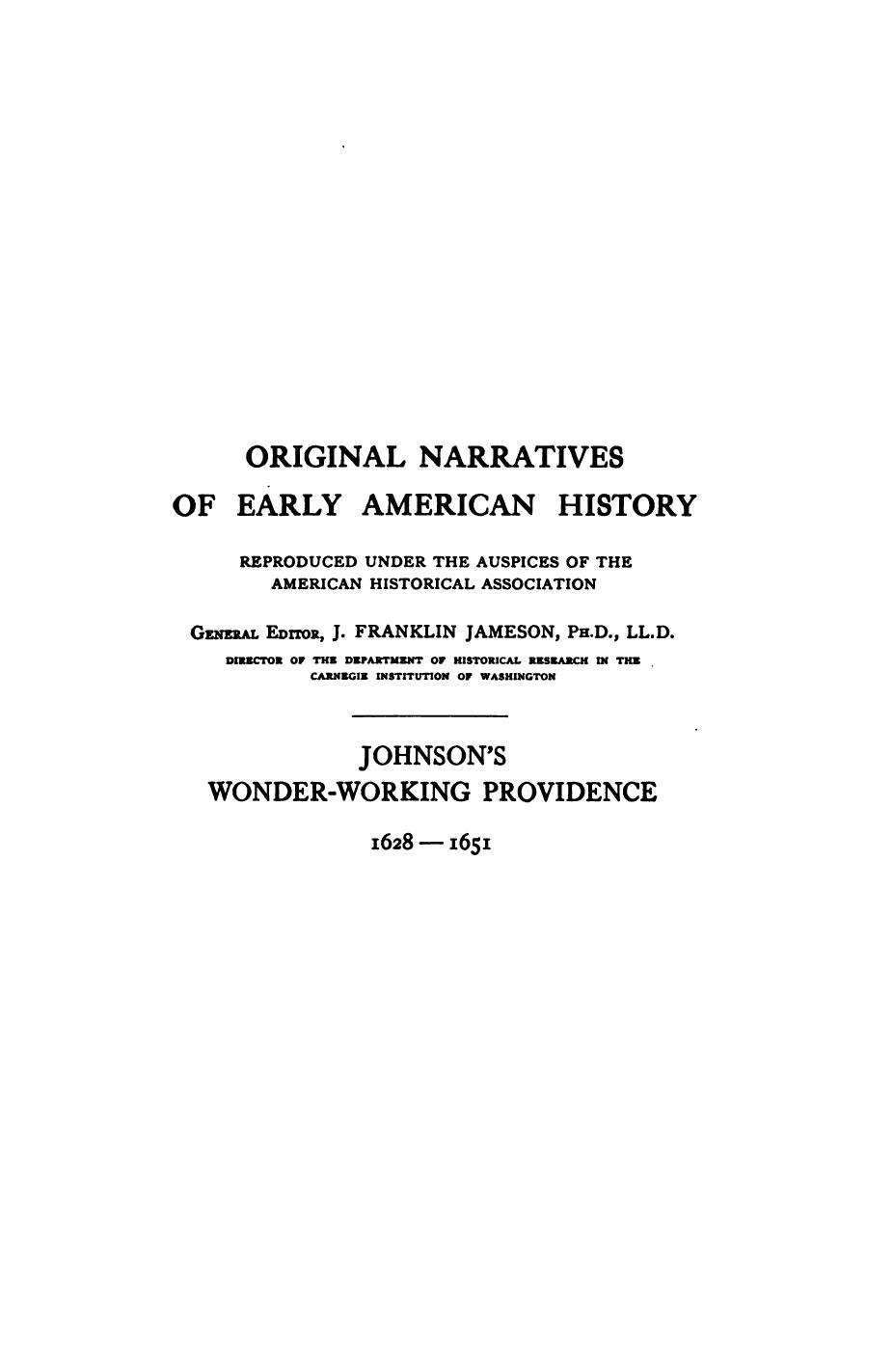 Johnson's Wonder-Working Providence1628-1651 by J. Franklin Jameson