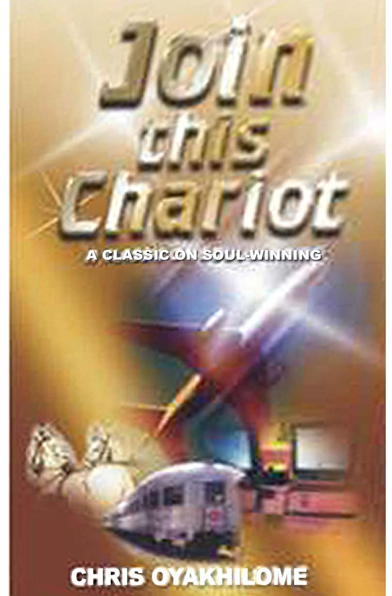 Join This Chariot by Pastor Chris Oyakhilome