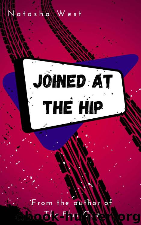 Joined at the Hip by Natasha West