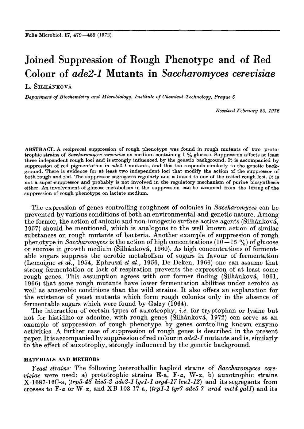 Joined suppression of rough phenotype and of red colour of <Emphasis Type="Italic">ade2-1 <Emphasis> mutants in <Emphasis Type="Italic">Saccharomyces cerevisiae <Emphasis> by Unknown