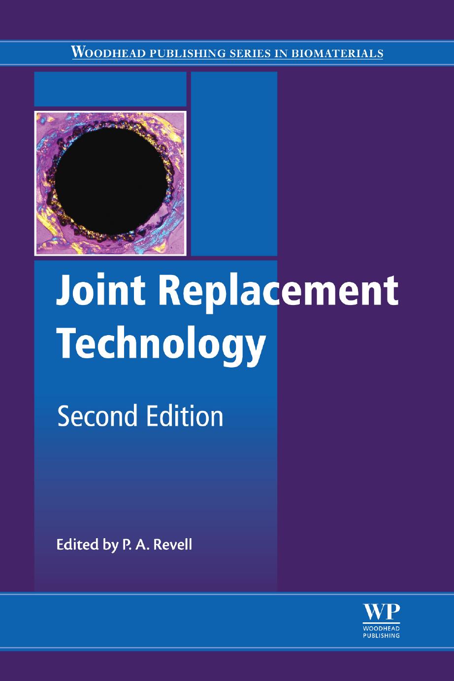 Joint Replacement Technology by P. A. Revell